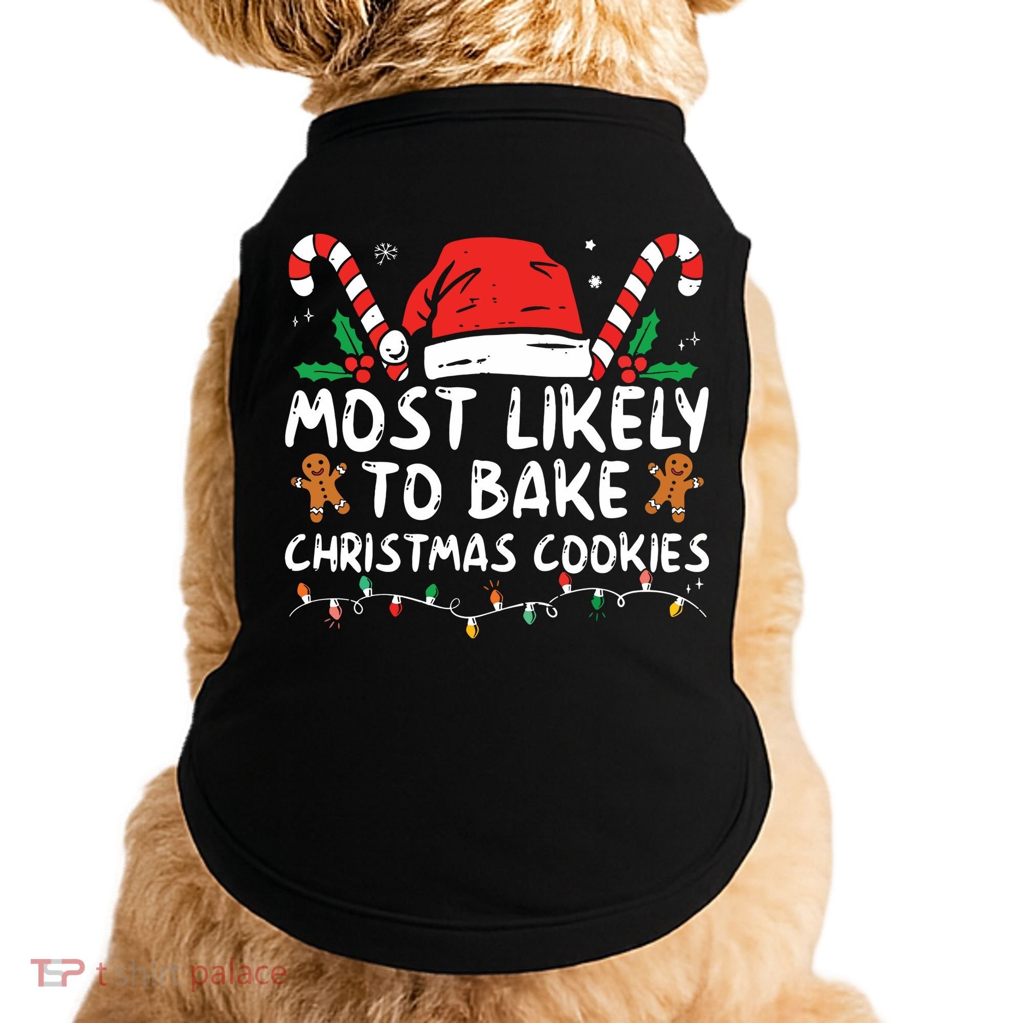 Most Likely To Bake Christmas Cookies Funny Baker Christmas Doggie Tank