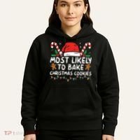 Most Likely To Bake Christmas Cookies Funny Baker Christmas Hoodie thumb 5