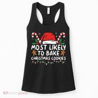 Most Likely To Bake Christmas Cookies Funny Baker Christmas Women's Tank Top thumb 0