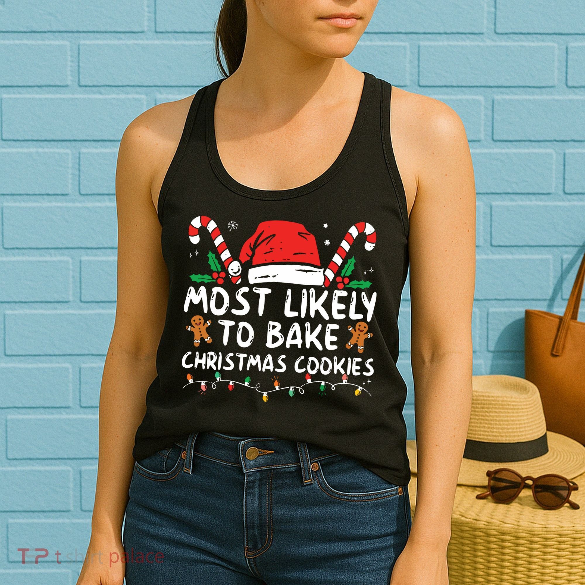 Most Likely To Bake Christmas Cookies Funny Baker Christmas Women's Tank Top