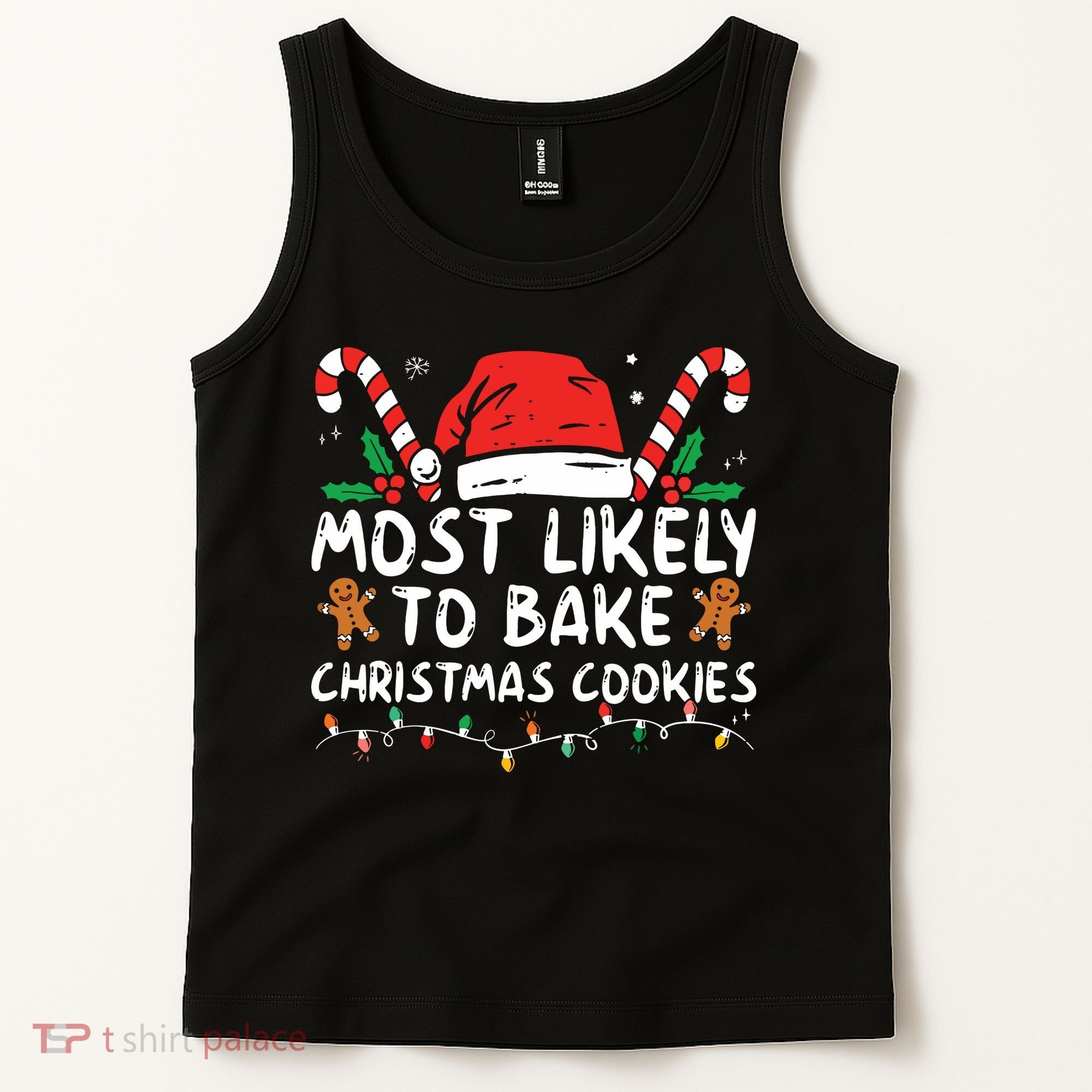 Most Likely To Bake Christmas Cookies Funny Baker Christmas Tank Top
