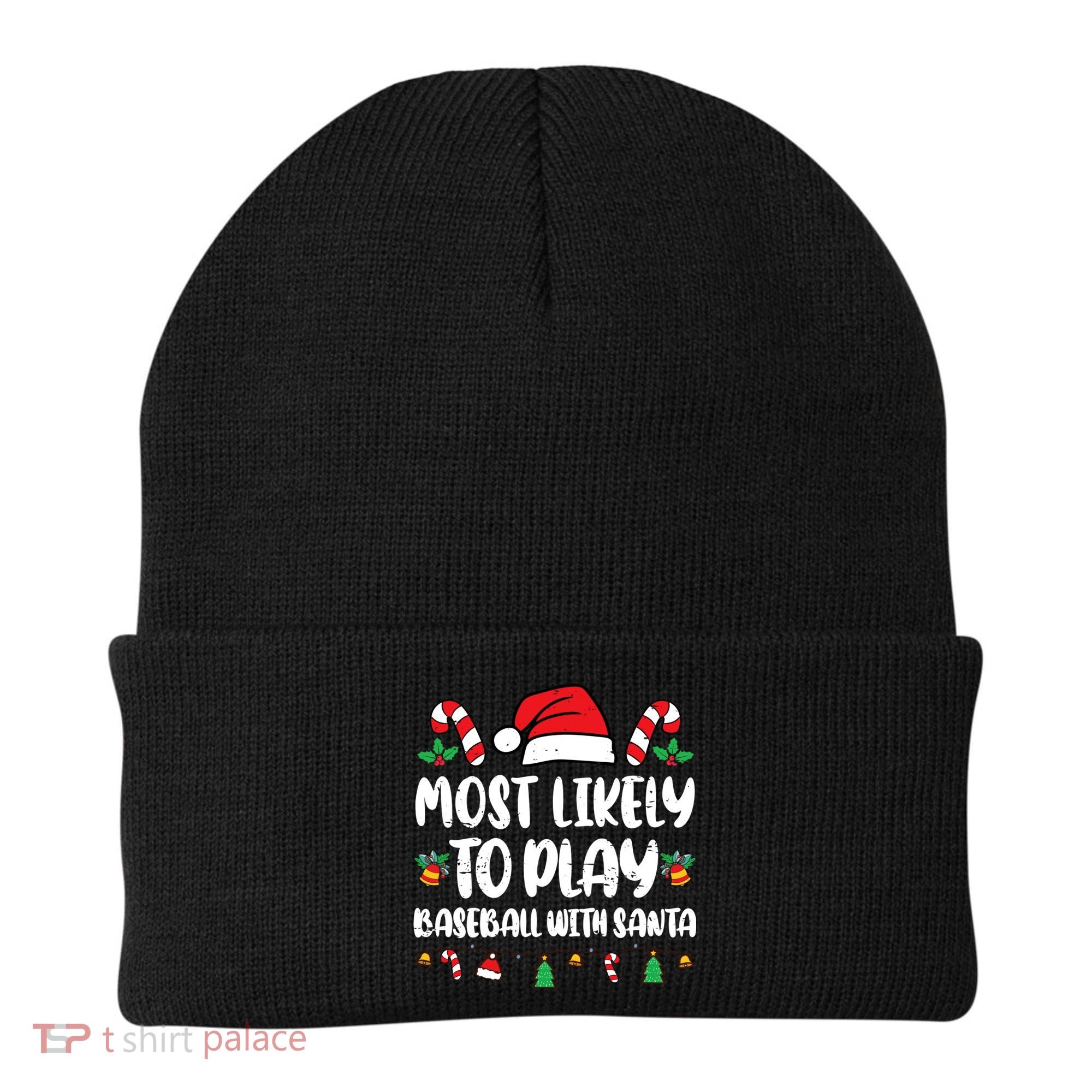 Most Likely To Play Baseball With Santa Family Christmas Beanie