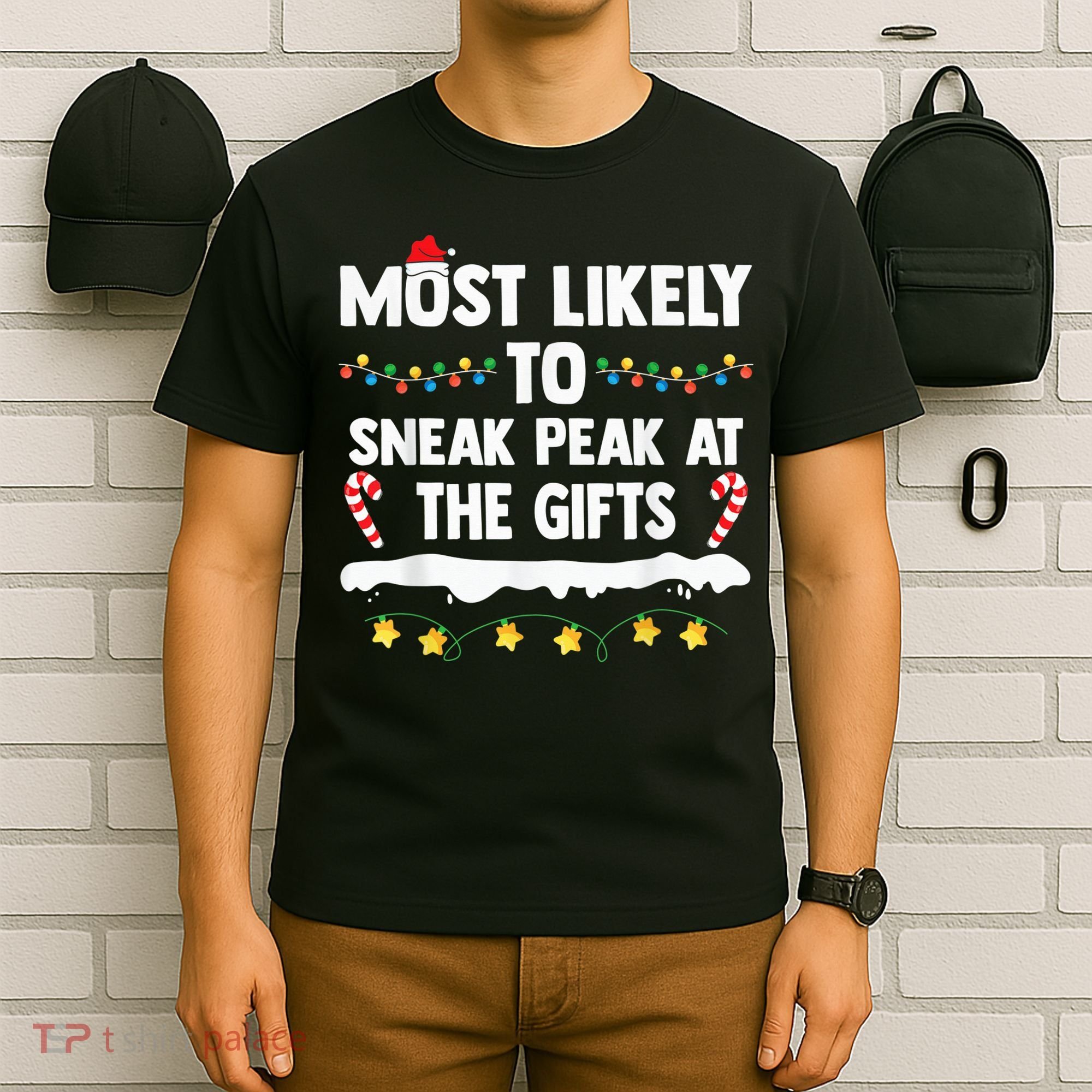 Most Likely To Sneak Peak At The Matching Family Christmas T-Shirt