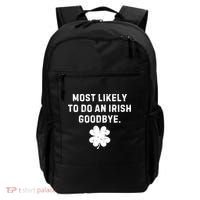 Most Likely To Do An Irish Goodbye Backpack thumb 0