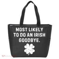 Most Likely To Do An Irish Goodbye Tote Bag thumb 0