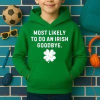Most Likely To Do An Irish Goodbye Kids Hoodie thumb 2
