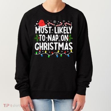 Most Likely To Nap On Christmas Women's Sweatshirt