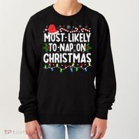 Most Likely To Nap On Christmas Women's Sweatshirt thumb 0