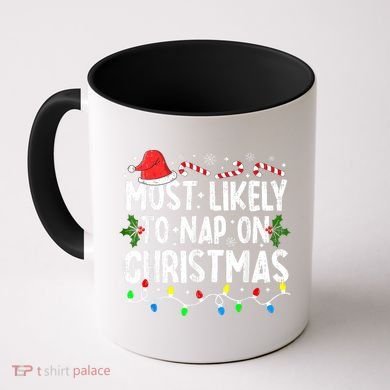 Most Likely To Nap On Christmas Coffee Mug