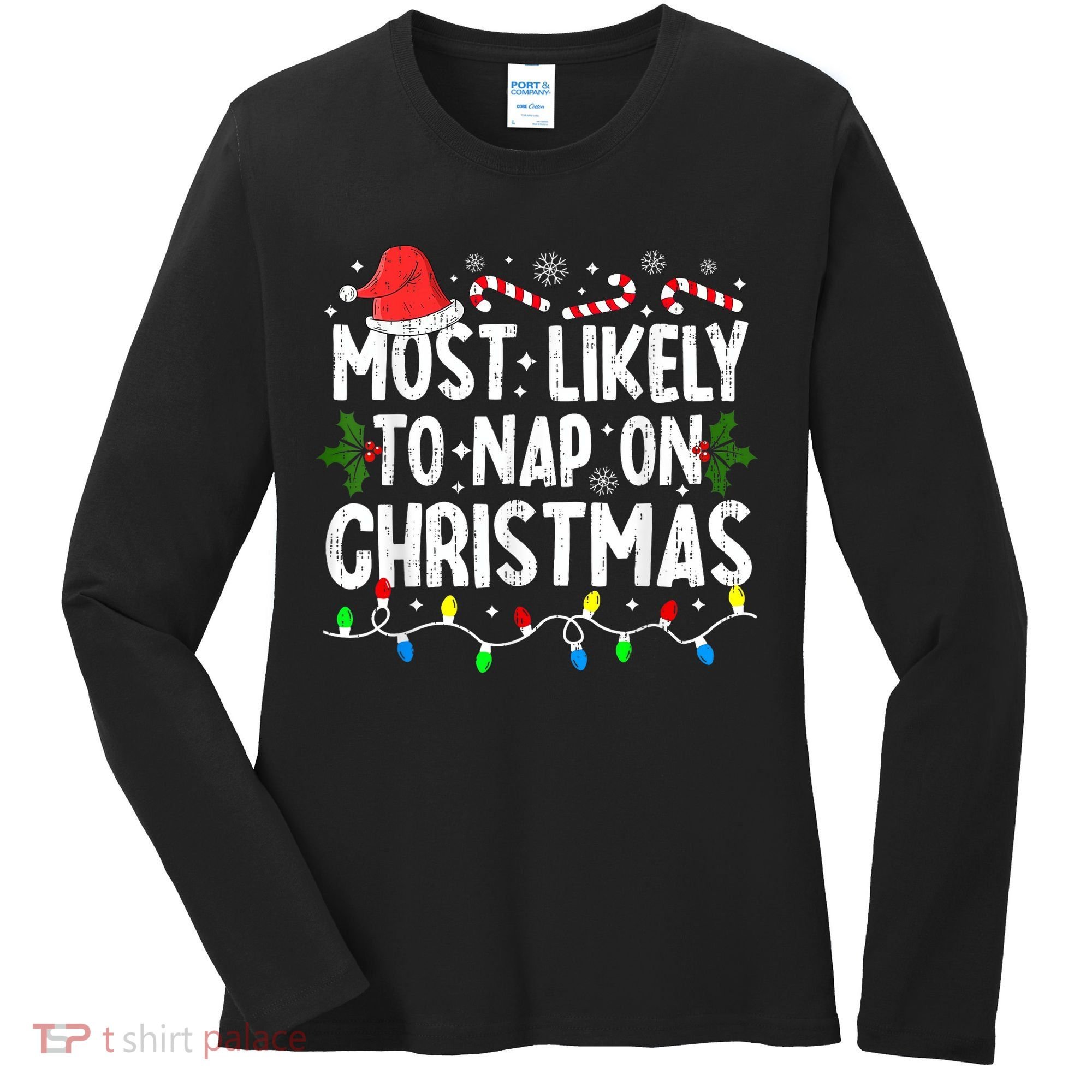 Most Likely To Nap On Christmas Women's Long Sleeve Shirt