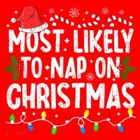 Most Likely To Nap On Christmas Santa Hat thumb 1