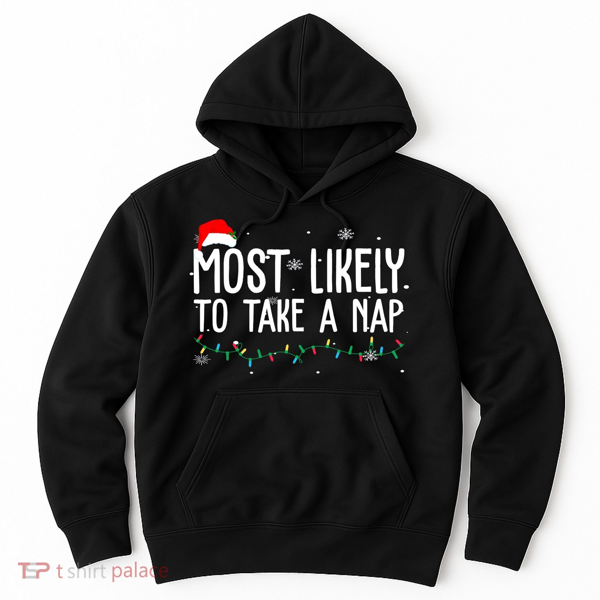 Most Likely To Take A Nap Funny Christmas Hoodie