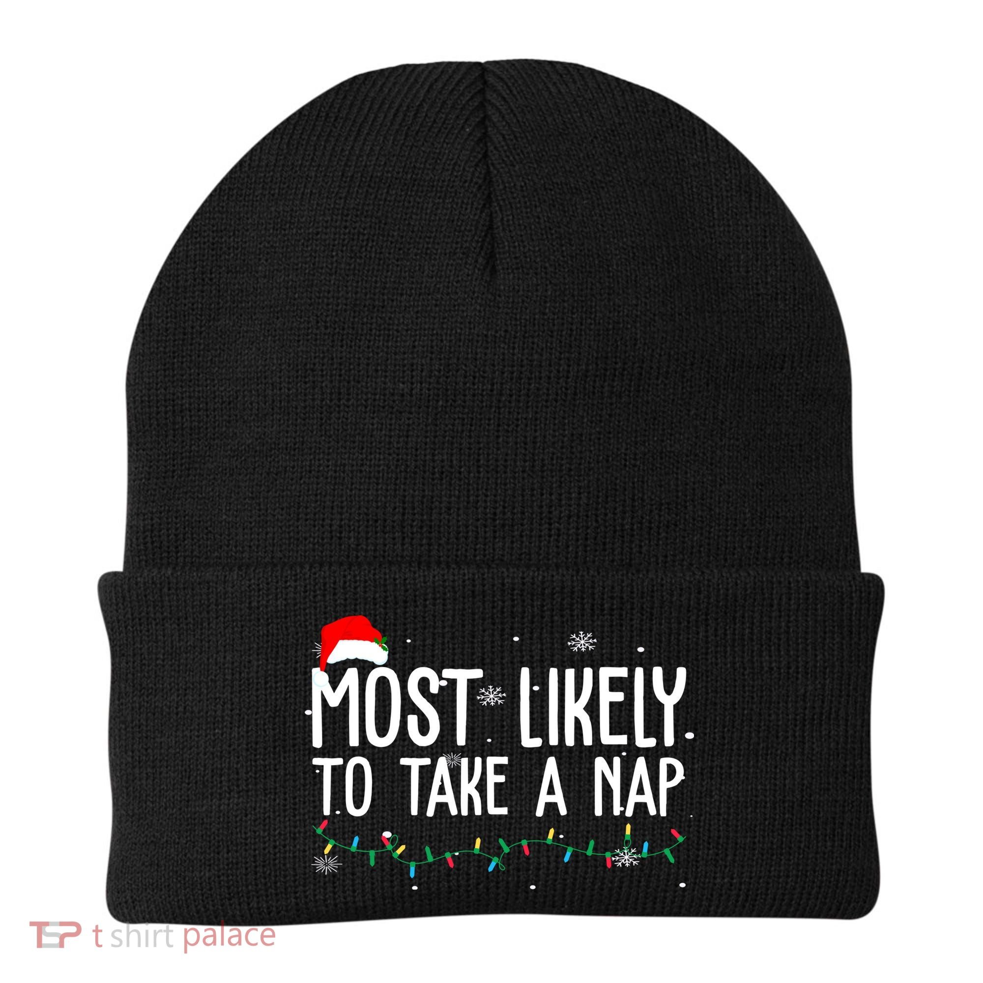 Most Likely To Take A Nap Funny Christmas Beanie