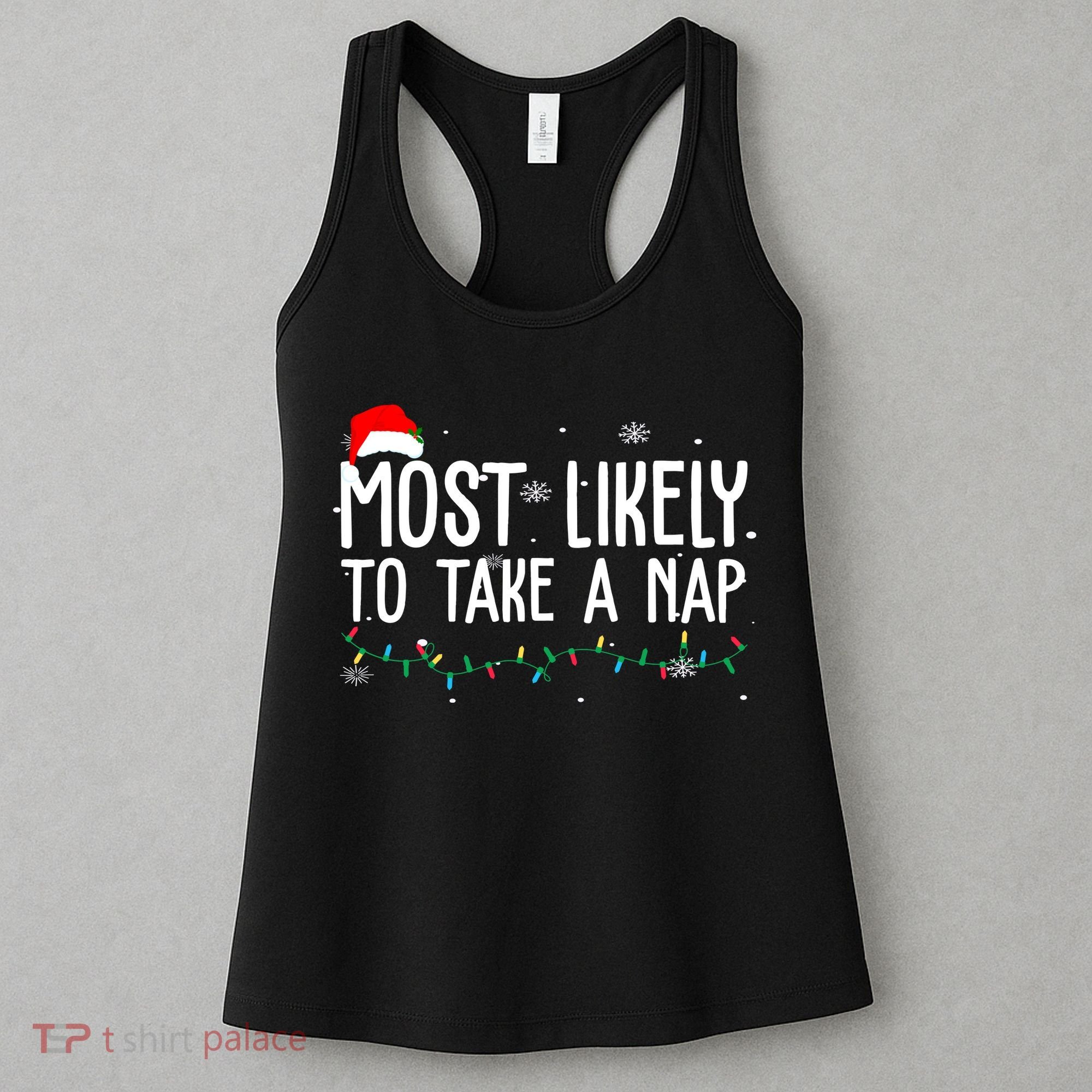 Most Likely To Take A Nap Funny Christmas Women's Tank Top