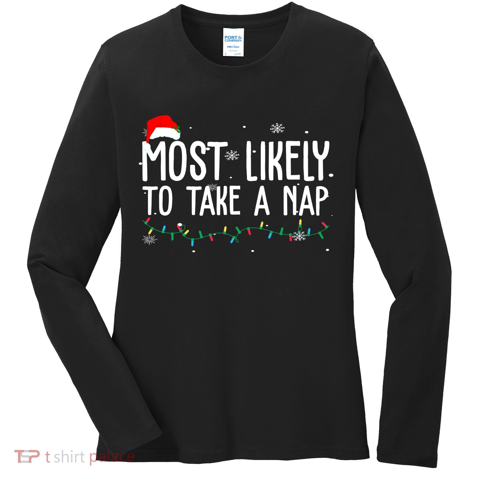 Most Likely To Take A Nap Funny Christmas Women's Long Sleeve Shirt