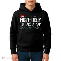Most Likely To Take A Nap Funny Christmas Kids Hoodie thumb 4