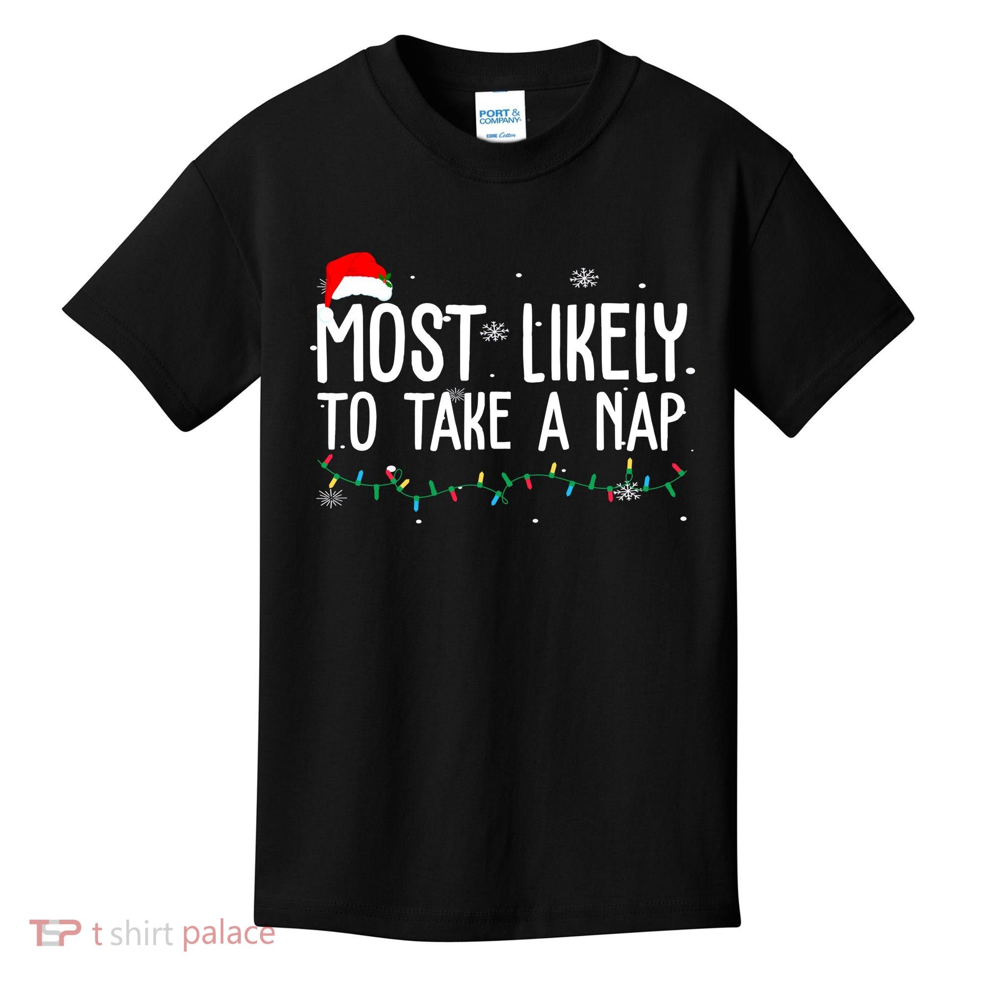Most Likely To Take A Nap Funny Christmas Kids T-Shirt