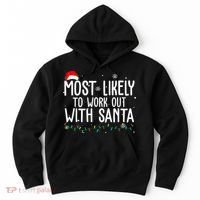 Most Likely To Work Out With Santa Funny Christmas Hoodie thumb 0