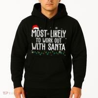 Most Likely To Work Out With Santa Funny Christmas Hoodie thumb 2