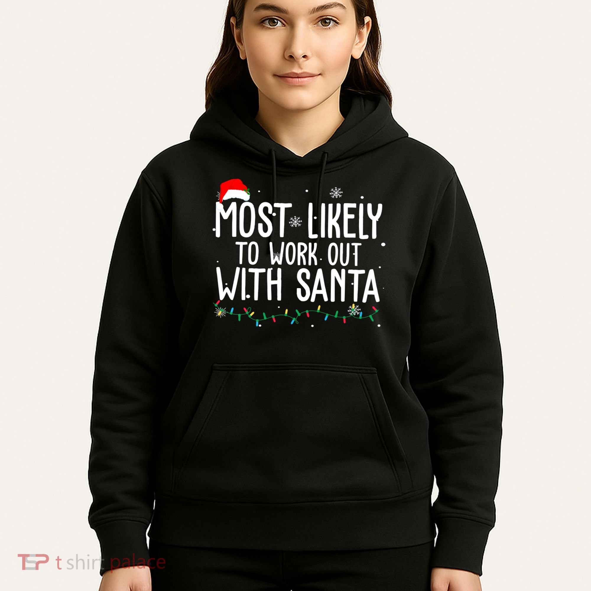 Most Likely To Work Out With Santa Funny Christmas Hoodie