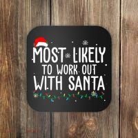 Most Likely To Work Out With Santa Funny Christmas Coaster thumb 0