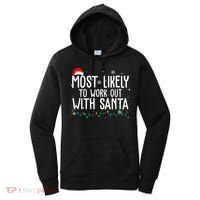 Most Likely To Work Out With Santa Funny Christmas Women's Hoodie thumb 0