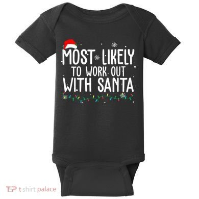 Most Likely To Work Out With Santa Funny Christmas Baby Bodysuit