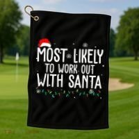 Most Likely To Work Out With Santa Funny Christmas Golf Towel thumb 1