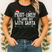 Most Likely To Work Out With Santa Funny Christmas Women's T-Shirt thumb 2