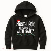 Most Likely To Work Out With Santa Funny Christmas Kids Hoodie thumb 0
