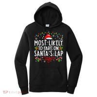Most Likely To Fart On Santa's Lap Family Matching Christmas Women's Hoodie thumb 0