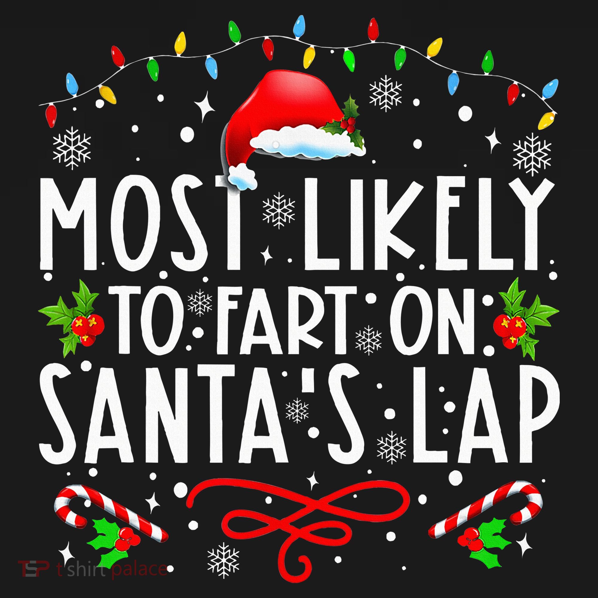 Most Likely To Fart On Santa's Lap Family Matching Christmas Women's Tank Top