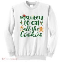 Most Likely To Eat All The Cookies Funny Christmas Sweatshirt thumb 0