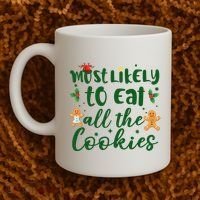 Most Likely To Eat All The Cookies Funny Christmas Coffee Mug thumb 2