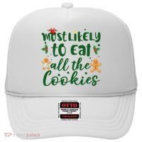 Most Likely To Eat All The Cookies Funny Christmas Hat thumb 0