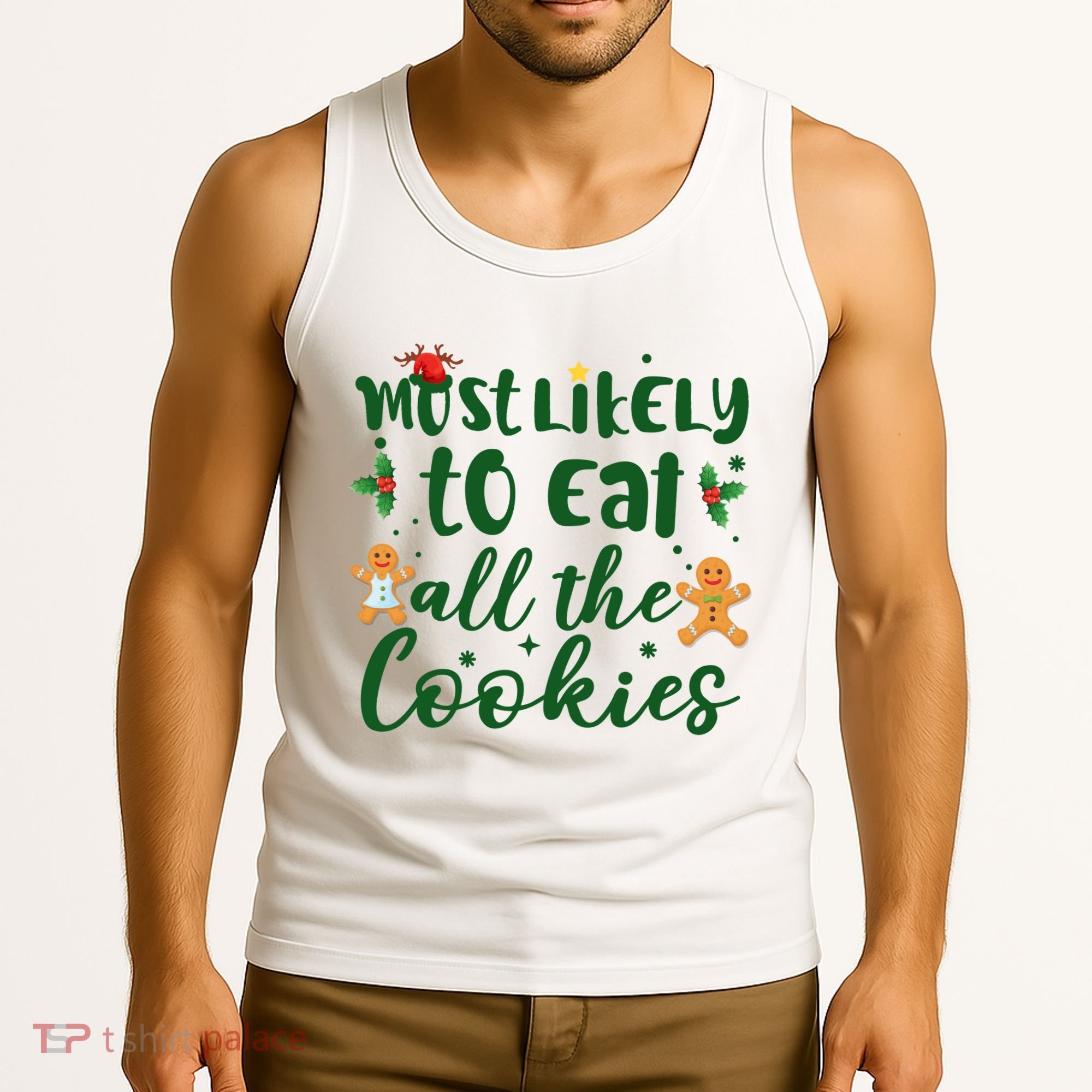 Most Likely To Eat All The Cookies Funny Christmas Tank Top