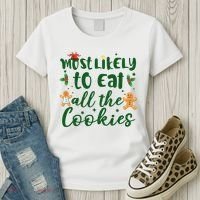 Most Likely To Eat All The Cookies Funny Christmas Women's T-Shirt thumb 3