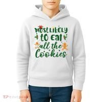 Most Likely To Eat All The Cookies Funny Christmas Kids Hoodie thumb 4