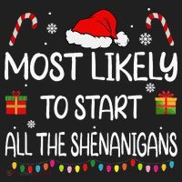 Most Likely To Start All The Shenanigans Family Christmas Women's Sweatshirt thumb 2