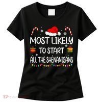 Most Likely To Start All The Shenanigans Family Christmas Women's T-Shirt thumb 0