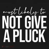 Most Likely To Not Give A Pluck Polo thumb 3