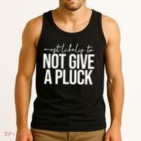 Most Likely To Not Give A Pluck Tank Top thumb 3
