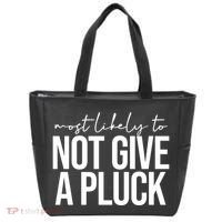 Most Likely To Not Give A Pluck Tote Bag thumb 0