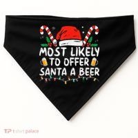 Most Likely To Offer Santa A Beer Funny Drinking Christmas USA-Made Doggie Bandana thumb 0