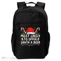 Most Likely To Offer Santa A Beer Funny Drinking Christmas Backpack thumb 0