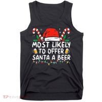 Most Likely To Offer Santa A Beer Funny Drinking Christmas Tank Top thumb 0