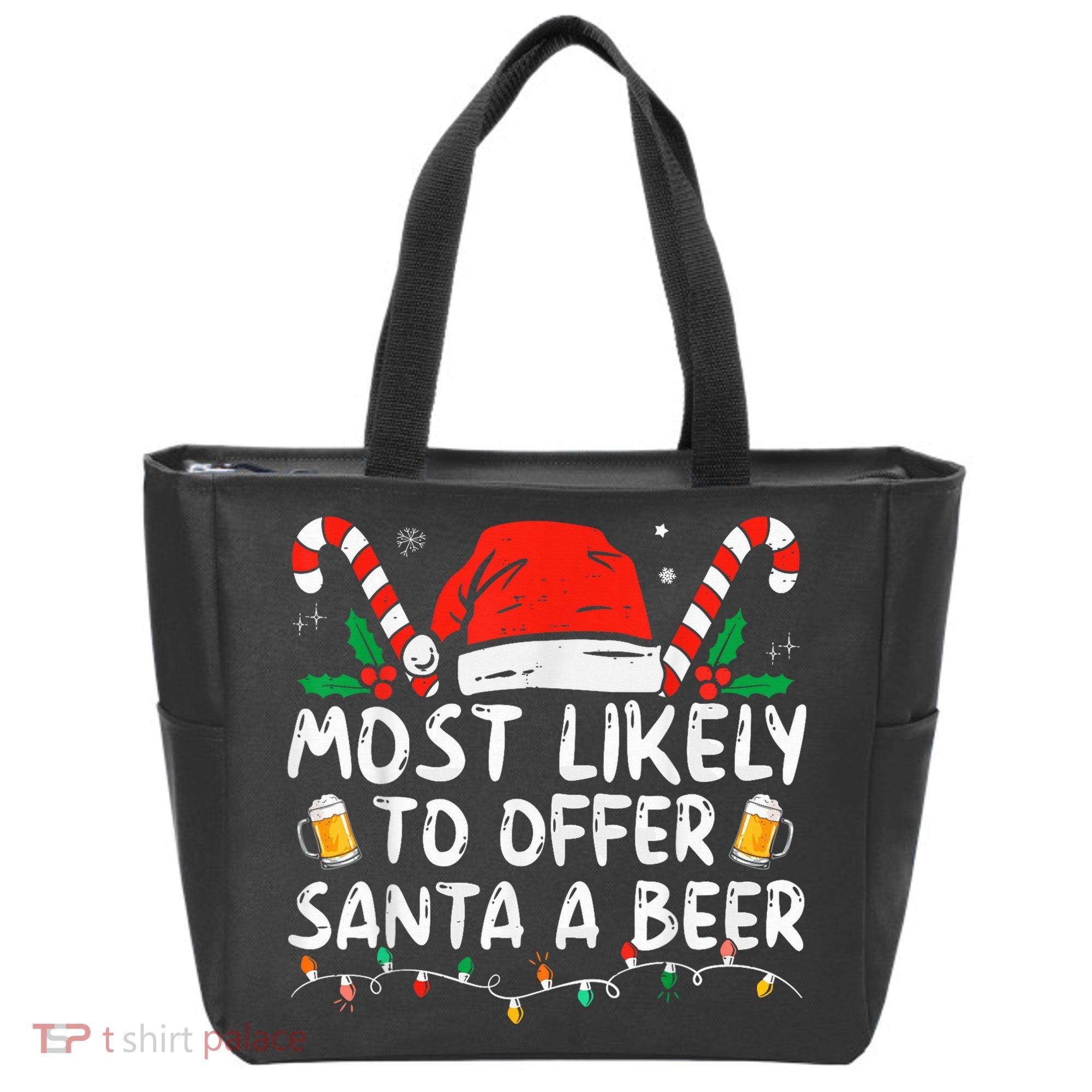 Most Likely To Offer Santa A Beer Funny Drinking Christmas Tote Bag