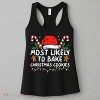 Most Likely To Bake Christmas Cookies Funny Baker Christmas Women's Tank Top thumb 3