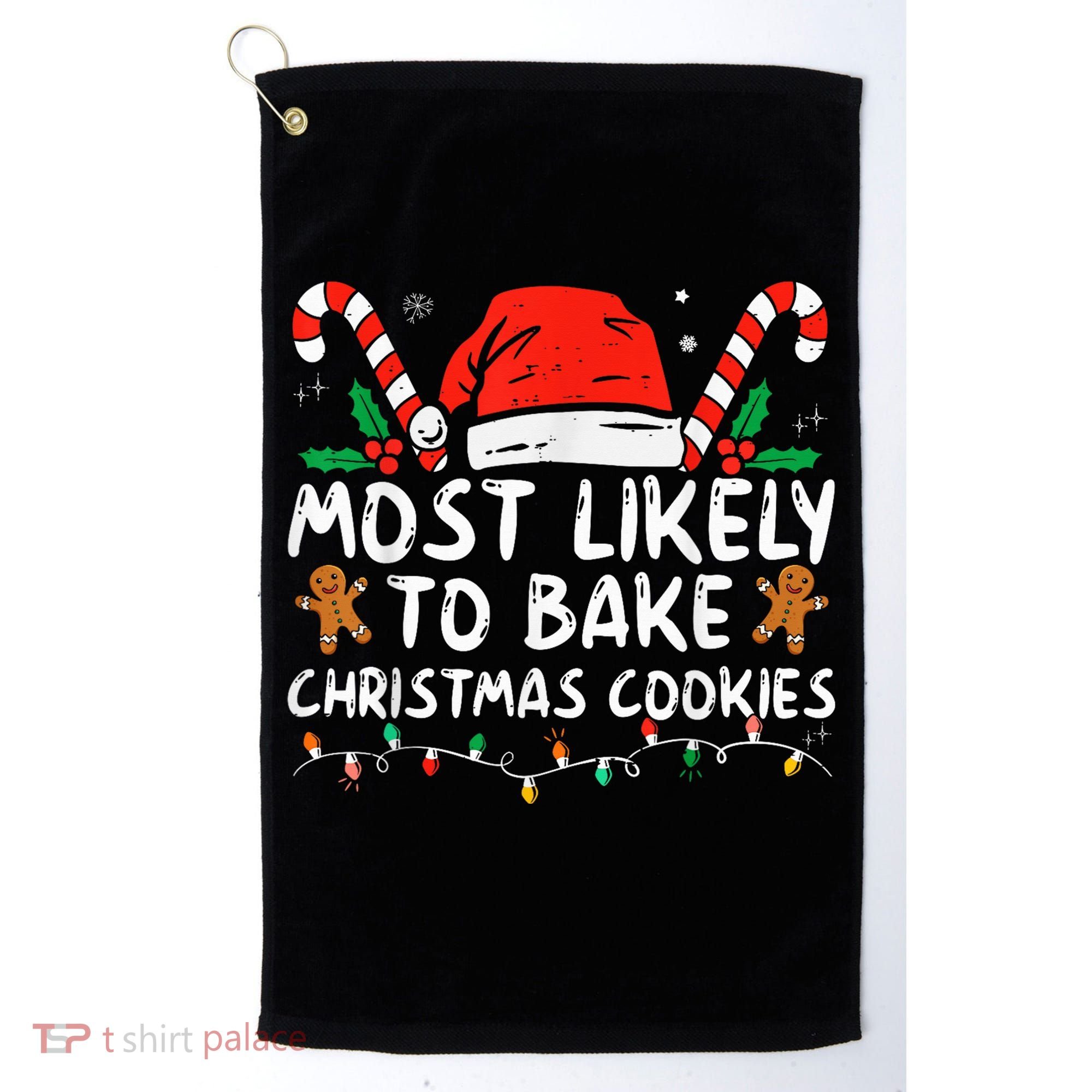 Most Likely To Bake Christmas Cookies Funny Baker Christmas Golf Towel