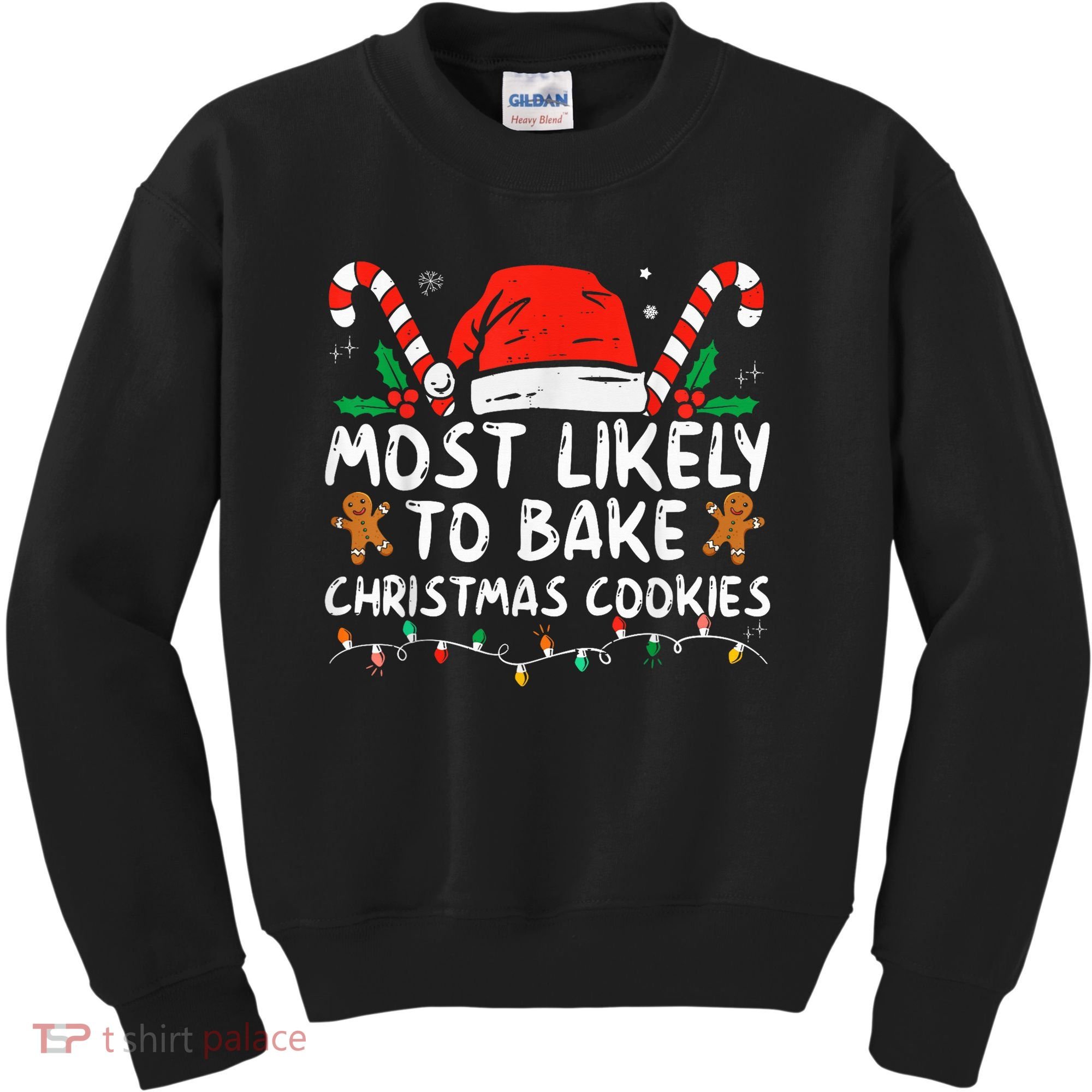 Most Likely To Bake Christmas Cookies Funny Baker Christmas Kids Sweatshirt